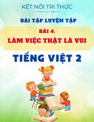 Bài Tập Tiếng Việt Lớp 2: Làm Việc Thật Vui - Kết Nối Tri Thức (Có Đáp Án)