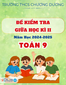 Đề Thi Giữa Học Kì II Năm 2024-2025 - Toán 9 - Trường THCS Chương Dương (Có kèm đáp án chi tiết)