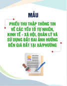 Mẫu Phiếu Thu Thập Thông Tin Ảnh Hưởng Đến Giá Đất: Yếu Tố Tự Nhiên, Kinh Tế - Xã Hội, Quản Lý và Sử Dụng Đất Đai Tại Xã/Phường