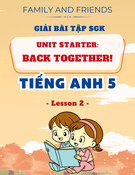 Giải Bài Tập SGK Unit Starter: Back together! - Lesson 2 - Tiếng Anh 5 - Family and Friends