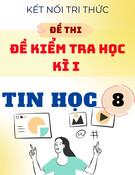 Bộ Đề Ôn Tập Cuối Học Kỳ 1 Tin 8 Kết Nối Tri Thức