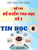 Bộ Đề Ôn Tập Cuối Học Kỳ 1 Tin 6 Kết Nối Tri Thức