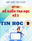 Bộ Đề Ôn Tập Cuối Học Kỳ 1 Tin 9 Kết Nối Tri Thức