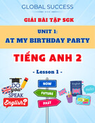 Giải Bài Tập SGK Unit 1 At My Birthday Party - Lesson 1 - Tiếng Anh 2 - Global Success