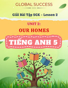 Giải Bài Tập SGK Tiếng Anh 5 Unit 2: Our Homes - Lesson 2 (Global Success)