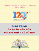 Giáo trình Ấn phẩm văn hóa Thiết kế đồ họa Trung cấp - Trường Trung cấp Mỹ thuật - Văn hóa Bình Dương