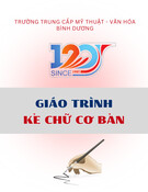Giáo trình Kẻ chữ cơ bản (Trình độ Trung cấp) - Trường Trung cấp Mỹ thuật - Văn hóa Bình Dương [Mới nhất]
