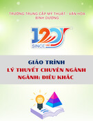 Giáo trình Lý thuyết chuyên ngành Điêu khắc Trung cấp - Trường Trung cấp Mỹ thuật - Văn hóa Bình Dương