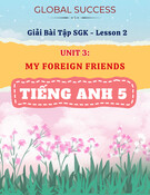 Giải Bài Tập SGK Unit 3 My Foreign Friends Lesson 2 Tiếng Anh 5 Global Success