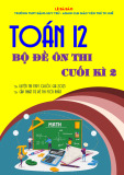 Bộ Đề Ôn Thi Cuối Kỳ 2 Toán 12