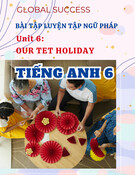 Bài Tập Ngữ Pháp Unit 6 Our Tet Holiday (Tết Của Chúng Ta): Luyện Tập Tiếng Anh 6 Global Success