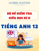 Bộ Đề Thi Giữa Học Kì II - Tiếng Anh 12 - Global Success