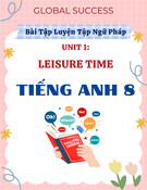 Bài tập ngữ pháp Unit 1 Leisure Time Tiếng Anh 8 Global Success (kèm đáp án) - Luyện tập tốt nhất