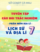 Tuyển Tập Câu Hỏi Trắc Nghiệm Địa Lí 7 (Có Đáp Án Chi Tiết) - Sở GD&ĐT Cà Mau