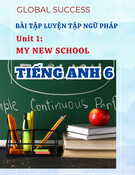 Bài Tập Ngữ Pháp Unit 1 My New School (Tiếng Anh 6 Global Success) - Luyện Tập