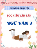 Chuyên Đề Đọc Hiểu Văn Bản Ngữ Văn 7 (Mới Nhất): Theo Chương Trình, Có Đề và Đáp Án Đầy Đủ