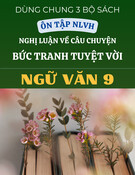 Ôn Tập Ngữ Văn 9: Nghị Luận Chi Tiết Về Câu Chuyện Bức Tranh Tuyệt Vời (Kèm đáp án)
