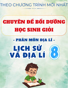 Chuyên đề bồi dưỡng học sinh giỏi Địa Lí 8: Bám sát chương trình mới nhất - Lịch Sử & Địa Lí