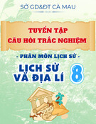 Tuyển Tập Câu Hỏi Trắc Nghiệm Lịch Sử 8: Phân Môn Lịch Sử Cà Mau (Kèm Đáp Án) - Sở GD&ĐT