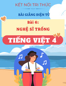 Bài giảng Tiếng Việt 4 - Kết nối tri thức - Bài 6: Nghệ Sĩ Trống