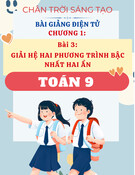 Bài Giảng Toán 9 - Chân Trời Sáng Tạo - Chương 1 - Bài 3: Giải hệ hai phương trình bậc nhất hai ẩn