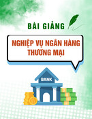 Bài giảng Nghiệp vụ ngân hàng thương mại - TS. Nguyễn Quốc Khánh