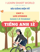 Bài Giảng Tiếng Anh 12 - i-Learn Smart World -  Unit 1 - Lesson 1.2 - Grammar - Pages 5 & 6