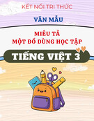 Văn Mẫu Miêu Tả Đồ Dùng Học Tập Hay Nhất - Tiếng Việt 3 KNTT