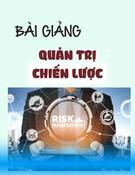 Bài giảng Quản trị chiến lược: Phân tích môi trường nội bộ, xác định điểm mạnh và điểm yếu (Chương 3)