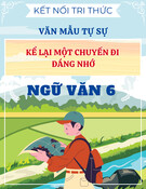 Văn mẫu lớp 6 - Kết nối tri thức - Kể lại một chuyến đi đáng nhớ
