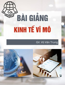 Bài giảng Kinh tế vĩ mô Chương 1: GV. Vũ Văn Trung (tóm tắt)
