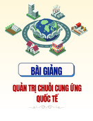 Bài giảng Quản trị mua hàng quốc tế: Chương 3 (ThS. Nguyễn Trần Lê, ThS. Trịnh Thị Cẩm Nhung)