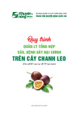 Quy trình quản lý tổng hợp sâu bệnh gây hại chính trên cây chanh leo (Tài liệu)