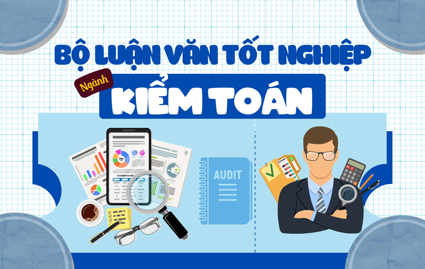 Bộ Luận Văn Tốt Nghiệp Ngành Kiểm Toán