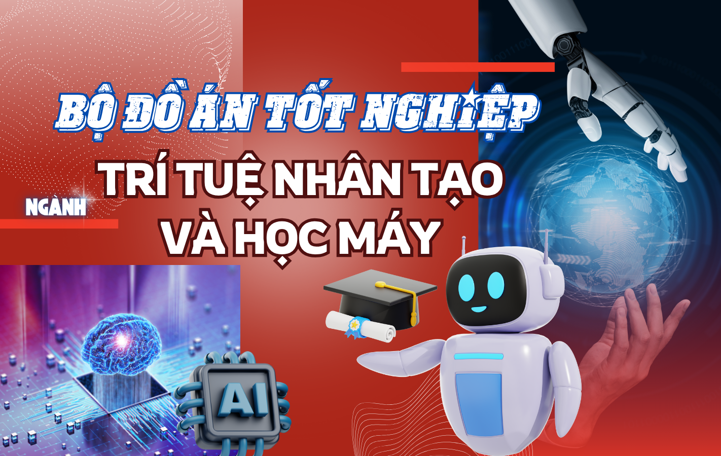 Bộ Đồ Án Tốt Nghiệp Ngành Trí Tuệ Nhân Tạo Và Học Máy