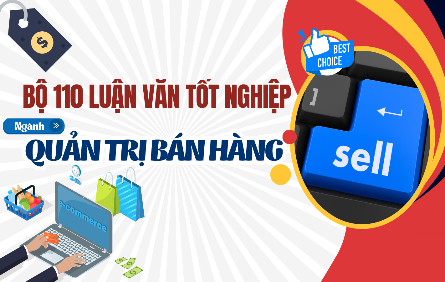 Bộ 110 Luận Văn Tốt Nghiệp Ngành Quản Trị Bán Hàng